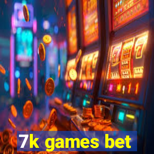 7k games bet